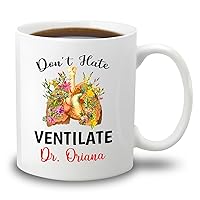 Personalized Respiratory Therapist White Coffee Mug 11 Oz 15 Oz, Don't Hate Ventilate Travel Mugs Cups, Customized Name Respiratory Therapist Mug, Ventilate Ceramic Coffee Cup Gifts For Appreciation