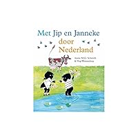 Met Jip en Janneke door Nederland (Dutch Edition)