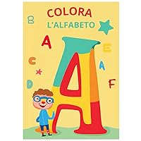 L'ALFABETO DA COLORARE (Italian Edition) L'ALFABETO DA COLORARE (Italian Edition) Paperback