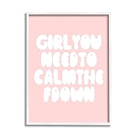 Stupell Industries Girl Calm The F Down Funny Phrase Pink, Designed by Daphne Polselli White Framed Wall Art, 11 x 14