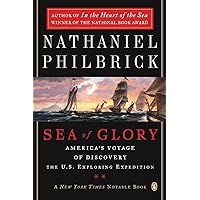 Sea of Glory: America's Voyage of Discovery, The U.S. Exploring Expedition, 1838-1842 Sea of Glory: America's Voyage of Discovery, The U.S. Exploring Expedition, 1838-1842 Audible Audiobook Paperback Kindle Hardcover Audio, Cassette
