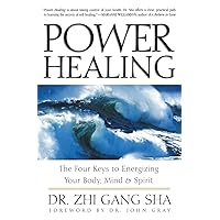 Power Healing: Four Keys to Energizing Your Body, Mind and Spirit Power Healing: Four Keys to Energizing Your Body, Mind and Spirit Paperback Hardcover