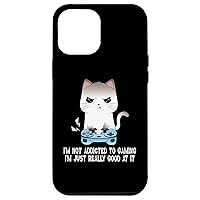 iPhone 12 Pro Max Gamer Cat Funny Video Gamer I'm Not Addicted To Gaming Boys Case