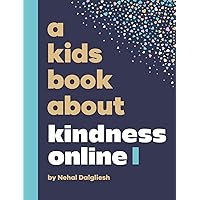 A Kids Book About Kindness Online A Kids Book About Kindness Online Hardcover