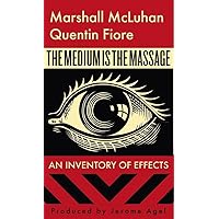 The Medium is the Massage The Medium is the Massage Paperback Mass Market Paperback Hardcover