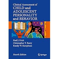 Clinical Assessment of Child and Adolescent Personality and Behavior Clinical Assessment of Child and Adolescent Personality and Behavior Hardcover eTextbook Paperback