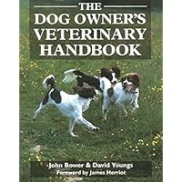 The Dog Owners Veterinary Handbook The Dog Owners Veterinary Handbook Paperback