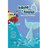Kikeo e a Baleia. Edição Bilingue Inglês-Português.: Dual Language Books for Children. Bilingual English - Portuguese (Portuguese Edition)
