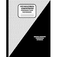 Hexagonal Graph Paper Composition Notebook: Organic Chemistry & Biochemistry Note Book | Small Hexagons, 8.5 x11, 120 pages, Bonus Mendeleev Chart | Chem Lab Science Journals (Hex Grids Paper) Vol 3