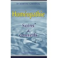 Homeopathie - Soins et conseils Homeopathie - Soins et conseils Paperback