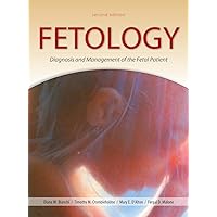 Fetology: Diagnosis and Management of the Fetal Patient, Second Edition Fetology: Diagnosis and Management of the Fetal Patient, Second Edition Hardcover eTextbook