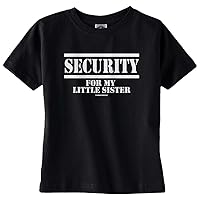 Threadrock Unisex Baby Security for My Little Sister Infant T-Shirt
