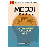 MEJJI Puzzle: The Quick-Wins Collection Vol. 2 MEJJI Puzzle: The Quick-Wins Collection Vol. 2 Paperback