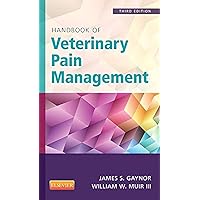 Handbook of Veterinary Pain Management Handbook of Veterinary Pain Management Paperback Kindle