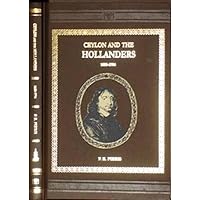 Ceylon and the Hollanders (1658-1790) Ceylon and the Hollanders (1658-1790) Hardcover