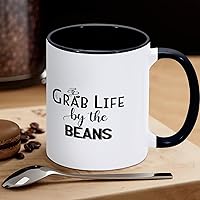 Grab Life by The Beans Coffee Mug Quotes Coffee Cup Tea Mug Ceramic Mugs With Large C Handle For Coffee Tea Cereal Water for Office Kitchen Home School