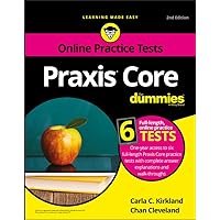 Praxis Core For Dummies with Online Practice Tests (For Dummies (Career/Education)) Praxis Core For Dummies with Online Practice Tests (For Dummies (Career/Education)) Paperback