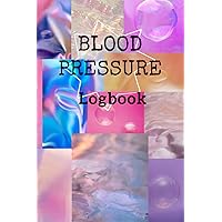 Blood Pressure Logbook for Adults: Hypertension Logbook with Weekly Notes Section, Diary of Blood Pressure Readings in the Morning and Evening