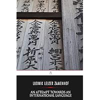 An Attempt Towards An International Language An Attempt Towards An International Language Paperback