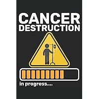 Cancer Destruction: Notebook or Journal 6 x 9
