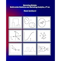 Marketing Models: Multivariate Statistics and Marketing Analytics, 4e Marketing Models: Multivariate Statistics and Marketing Analytics, 4e Paperback