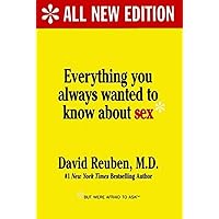 Everything You Always Wanted to Know About Sex: But Were Afraid to Ask Everything You Always Wanted to Know About Sex: But Were Afraid to Ask Hardcover