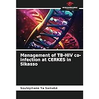 Management of TB-HIV co-infection at CERKES in Sikasso