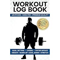 Workout Log Book for Men: Weightlifting Journal & Fitness Tracker with Exercise, Cardio & Gym Planner | Ideal for Bodybuilding & Personal Training