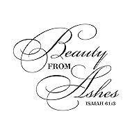 Vinyl Wall Quotes Stickers Beauty from Ashes Isaiah 61-3 Inspirational Wall Decals Stickers Wall Decoration Wall Decals Stickers for Living Room Family Sofa Store 22in