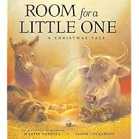Room for a Little One: A Christmas Tale Room for a Little One: A Christmas Tale Hardcover Board book Paperback