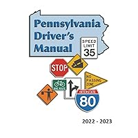 Pennsylvania Driver's Manual (2022 - 2023): Learners Permit Study Guide & Exam Workbook - 184 Questions & Answers - Full Size (8.5'' x 11