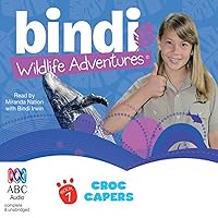 Croc Capers: Bindi Wildlife Adventures, Book 7 Croc Capers: Bindi Wildlife Adventures, Book 7 Paperback Kindle Audible Audiobook