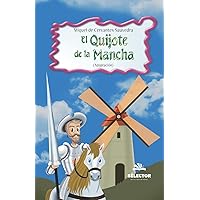 El Quijote de la Mancha (Clasicos para Ninos) (Spanish Edition) El Quijote de la Mancha (Clasicos para Ninos) (Spanish Edition) Paperback Kindle Hardcover