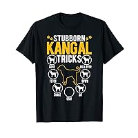 Stubborn Kangal Tricks Anatolian Shepherd Dog Kangal T-Shirt