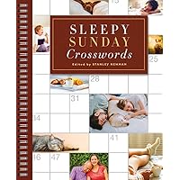 Sleepy Sunday Crosswords (Sunday Crosswords) Sleepy Sunday Crosswords (Sunday Crosswords) Paperback