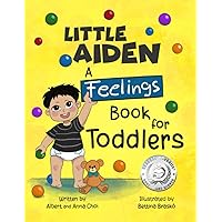Little Aiden: A Feelings Book for Toddlers