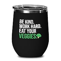 Dietitian Black Edition Wine Tumbler 12oz - Be Kind Eat Your Veggies B - Nutritionist Foodies Vegan Vegetables Chef Cook Vegeterian Consultant Dietician Diet Plan