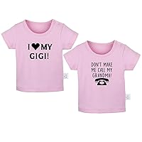 Pack of2, I Love My Gigi & Don't Make Me Call My Grandma Funny Tshirt, Newborn Infant Baby T-Shirts, Toddler Graphic Tee Tops