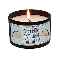 Every Now And Then I Fall Apart (Taco) Candle, Walk In The Woods Scented Handmade Candle, Natural Soy Wax Candle, 25+ Hour Burn Time, 8oz Tin