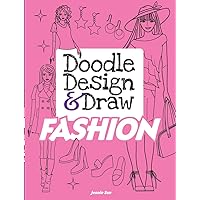 Doodle Design & Draw FASHION (Dover Doodle Books)