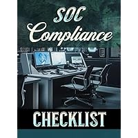 SOC Compliance Checklist: Security Operation Center Checklist Book