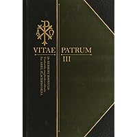 Vitae Patrum: Tomo III: Livro VIII - X (Portuguese Edition) Vitae Patrum: Tomo III: Livro VIII - X (Portuguese Edition) Hardcover