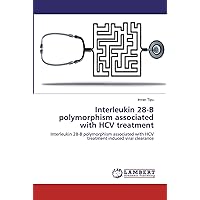 Interleukin 28-B polymorphism associated with HCV treatment: Interleukin 28-B polymorphism associated with HCV treatment induced viral clearance