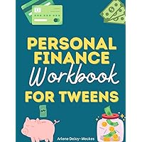 7th Grade Financial Education, 6th Grade Financial Education, Homeschool Money Skills Workbook: Financial Literacy Homeschool (Tween Life Skills Books, Life Skills and Adulting for Teens and Tweens)