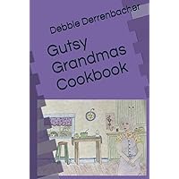 Gutsy Grandmas Cookbook