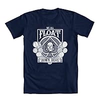 We All Float Down Here Men's T-Shirt