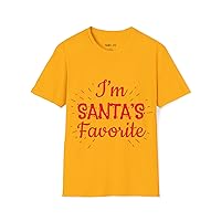 I'm Santa's Favorite Unisex chiritsmas Funny T-Shirt for Men and Women 100% Cotton t-Shirt