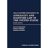 2023 Statutory Supplement to Admiralty and Maritime Law 2023 Statutory Supplement to Admiralty and Maritime Law Spiral-bound Kindle