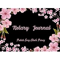 Notary Journal Protect Every Client's Privacy: One Per Page Notary Log Book For Women Small Pocket Size With Privacy Guard. Notary Public Logbook For Signing Agents With Pink Floral Design Notary Journal Protect Every Client's Privacy: One Per Page Notary Log Book For Women Small Pocket Size With Privacy Guard. Notary Public Logbook For Signing Agents With Pink Floral Design Paperback