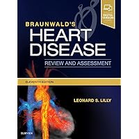 Braunwald's Heart Disease Review and Assessment Braunwald's Heart Disease Review and Assessment Paperback eTextbook